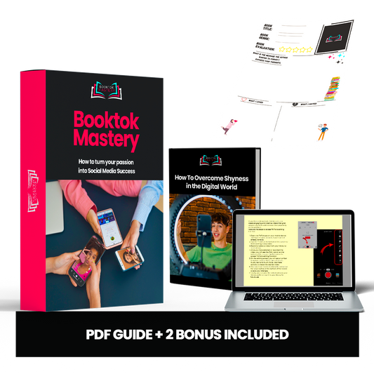 BookTok Mastery: The Ultimate Guide to Succeeding on TikTok